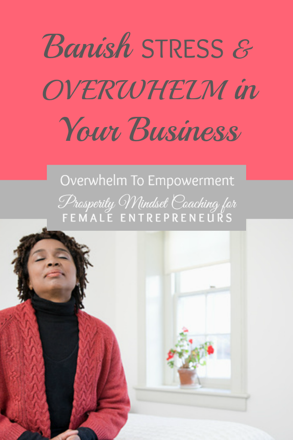 EFT Tapping for Stress and Overwhelm in Your Business
